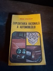 Exploatarea rațională a automobilului - Mihail Stratulat