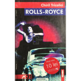 Chiril Tricolici - Rolls-Royce (editia 2000)