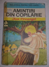 AMINTIRI DIN COPILARIE,Ion Creanga,BIBLIOTECA PENTRU TOTI,1971,poze realitate foto