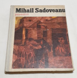 Carte pentru copii cu ilustratii POVESTIRI - M. Sadoveanu - Ed Ion Creanga 1972