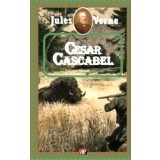 Cesar Cascabel - Jules Verne