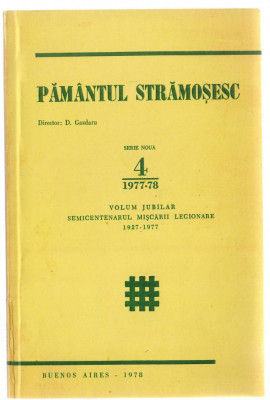 Pamantul stramosesc nr. 4/1977-78, volum jubiliar 1927-1977, Buenos Aires, 1978 foto