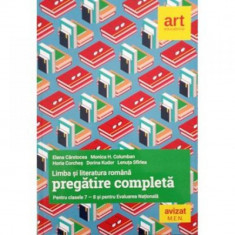 Limba si literatura romana. Pregatire completa pentru clasele 7-8 si evaluare nationala - Elena Carstocea, Monica H. Columban, Horia Corches, Dorina K foto