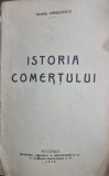 Istoria Comertului - Mihail Iorgulescu