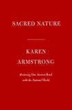 Sacred Nature: The Recovery of Integrity