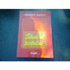 STUDIUL TEXTULUI - ADRIANA ILIESCU
