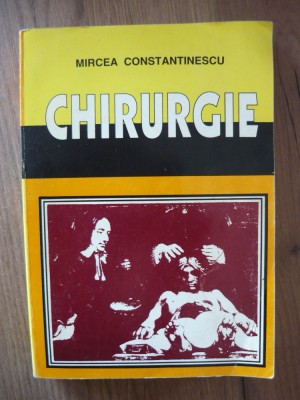 MIRCEA CONSTANTINESCU - CHIRURGIE foto