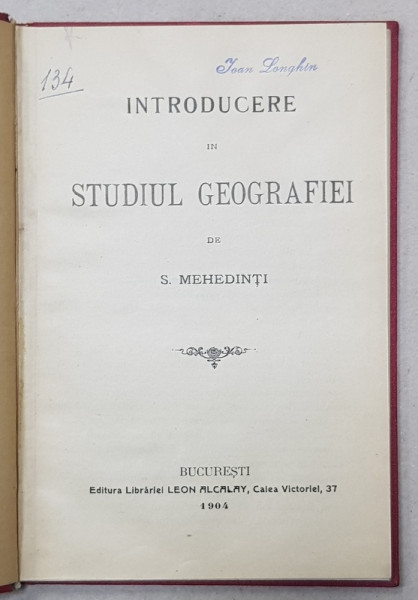 INTRODUCERE IN STUDIUL GEOGRAFIEI de S. MEHEDINTI , 1904