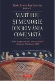 Cumpara ieftin Martiriu si memorie din Romania comunista. Acta Simpozionului International Dumitru Staniloae 2017/Radu Preda, Ion Vicovan