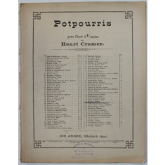 POTPURRIS POUR PIANO A 4 MAINS par HENRI CRAMER : MIGNON , INCEPUT DE SECOL XX , PARTITURA
