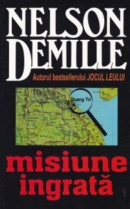 Nelson DeMille - Misiune ingrată foto