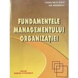 FUNDAMENTELE MANAGEMENTULUI ORGANIZATIEI de ION VERBONCU, 2001