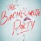 The Bachelorette Party