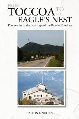 From Toccoa to the Eagle&amp;#039;s Nest foto