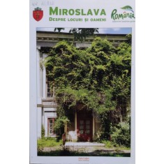 Comuna Miroslava Despre Locuri Si Oameni - Colectiv , E559