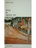 Charles Chasse - Fovii si epoca lor (Editia: 1978)