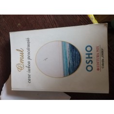 Omul care iubrea pescarusii - OSHO