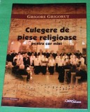 Grigore Grigorut - Culegere de piese religioase pentru cor mixt