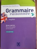 Grammaire raisonnee vol 2- Sylvie Persec, Jean-Claude Burgue