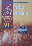 LIMBA ROMANA. MANUAL PENTRU CLASA A VI-A-ANCA SERBAN, SERGIU SERBAN