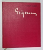 Nicolae Grigorescu - Vasile Varga, Bucuresti 1973, Carte de Arta, Istoria Artei, 204 pagini + Reproduceri