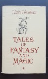 Tales of Fantasy and Magic - Vasile Voiculescu