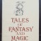 Tales of Fantasy and Magic - Vasile Voiculescu