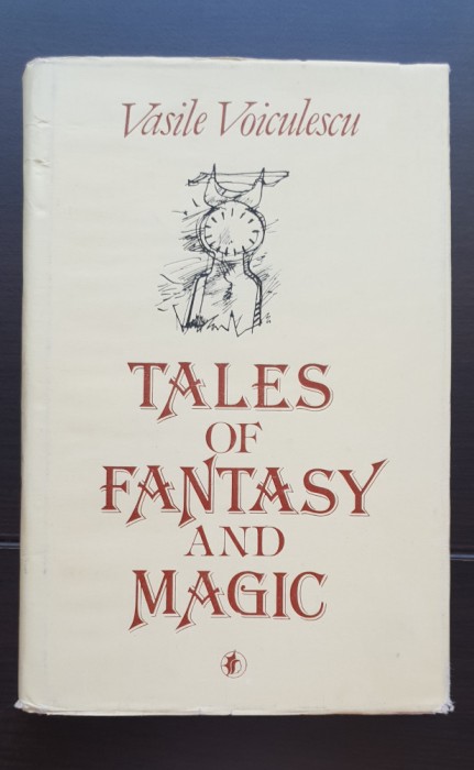 Tales of Fantasy and Magic - Vasile Voiculescu