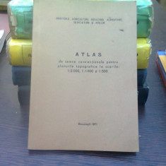 Atlas de semne conventionale pentru planurile topografice la scarile 1/2000, 1/1000, 1/500
