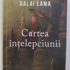 CARTEA INTELEPCIUNII - DALAI LAMA