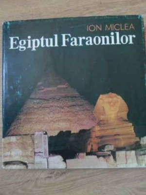 EGIPTUL FARAONILOR-ION MICLEA-229386 foto