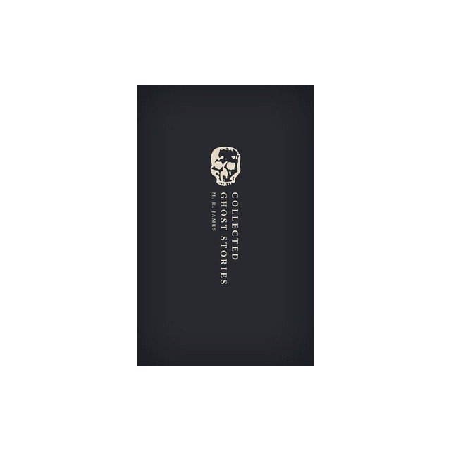Collected Ghost Stories: (Owc Hardback)