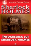 intoarcerea lui Sherlock Holmes_ils - Arthur Conan Doyle