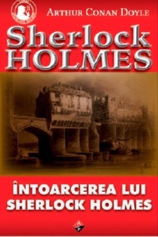 intoarcerea lui Sherlock Holmes_ils - Arthur Conan Doyle foto