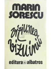 Marin Sorescu - Viziunea vizuinii (Editia: 1982) foto