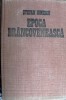 Epoca Brancoveneasca - Stefan Ionescu, Ed. Dacia Cluj 1981, Istorie Romania
