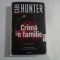 CRIMA IN FAMILIE - CARA HUNTER