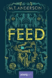 Feed - Hardcover - M. T. Anderson - Young Art
