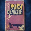Mina/Mana Cenusie - Julius Mader - Carte Istorie