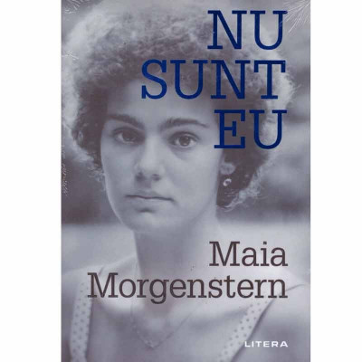 Maia Morgenstern - Nu sunt eu - 131550 foto