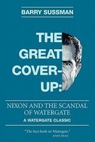 The Great Coverup: Nixon and the Scandal of Watergate foto