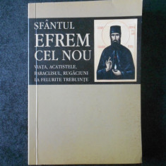 SFANTUL EFREM CEL NOU - VIATA, ACATISTELE, PARACLISUL, RUGACIUNI ...