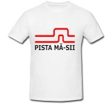 Cumpara ieftin Tricou &quot; Pista ma-sii &quot;