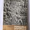 FORMAREA POPORULUI ROMAN, CONSTANTIN C. GIURESCU, Ed Scrisul Romanesc 1973