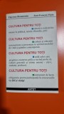 Cultura pentru toti - Florence Braunstein, Jean-francois Pepin