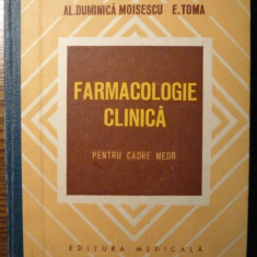 Al. Duminica Moisescu, E. Toma - Farmacologie clinica