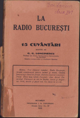 HST C459 La Radio București 15 cuv&amp;acirc;ntări rostite de G G Longinescu 1932 foto