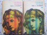 Mica Dorrit Vol. 1-2, Charles Dickens, 1974, Cartea Romaneasca, Romana, 1015 Pagini, Paperback