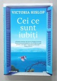 CEI CE SUNT IUBITI de VICTORIA HISLOP , 2020