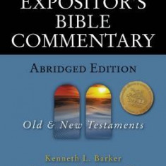 The Expositor's Bible Commentary--Abridged Edition: Two-Volume Set